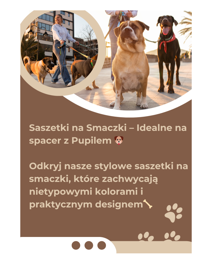 Saszetka na smaczki i woreczki